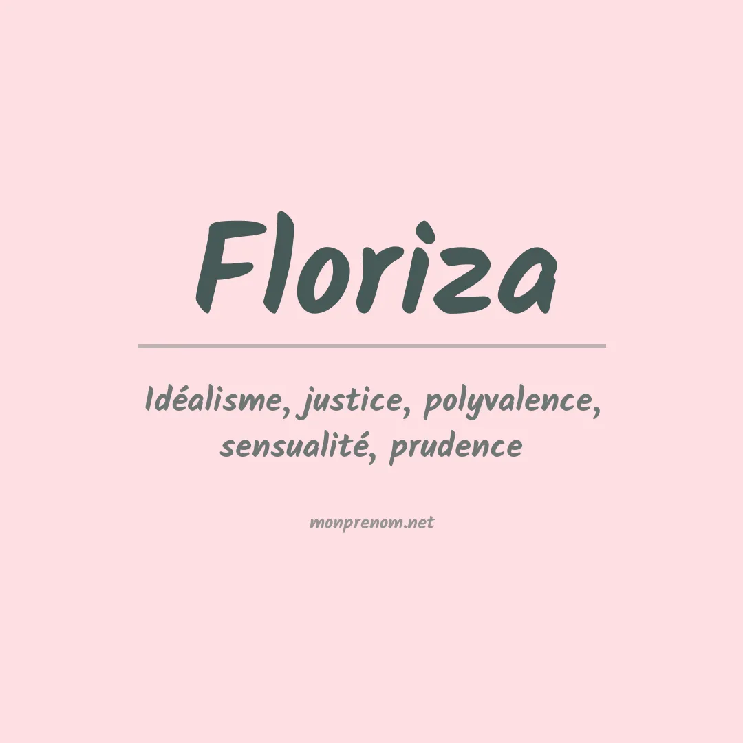 Signification du prénom Floriza