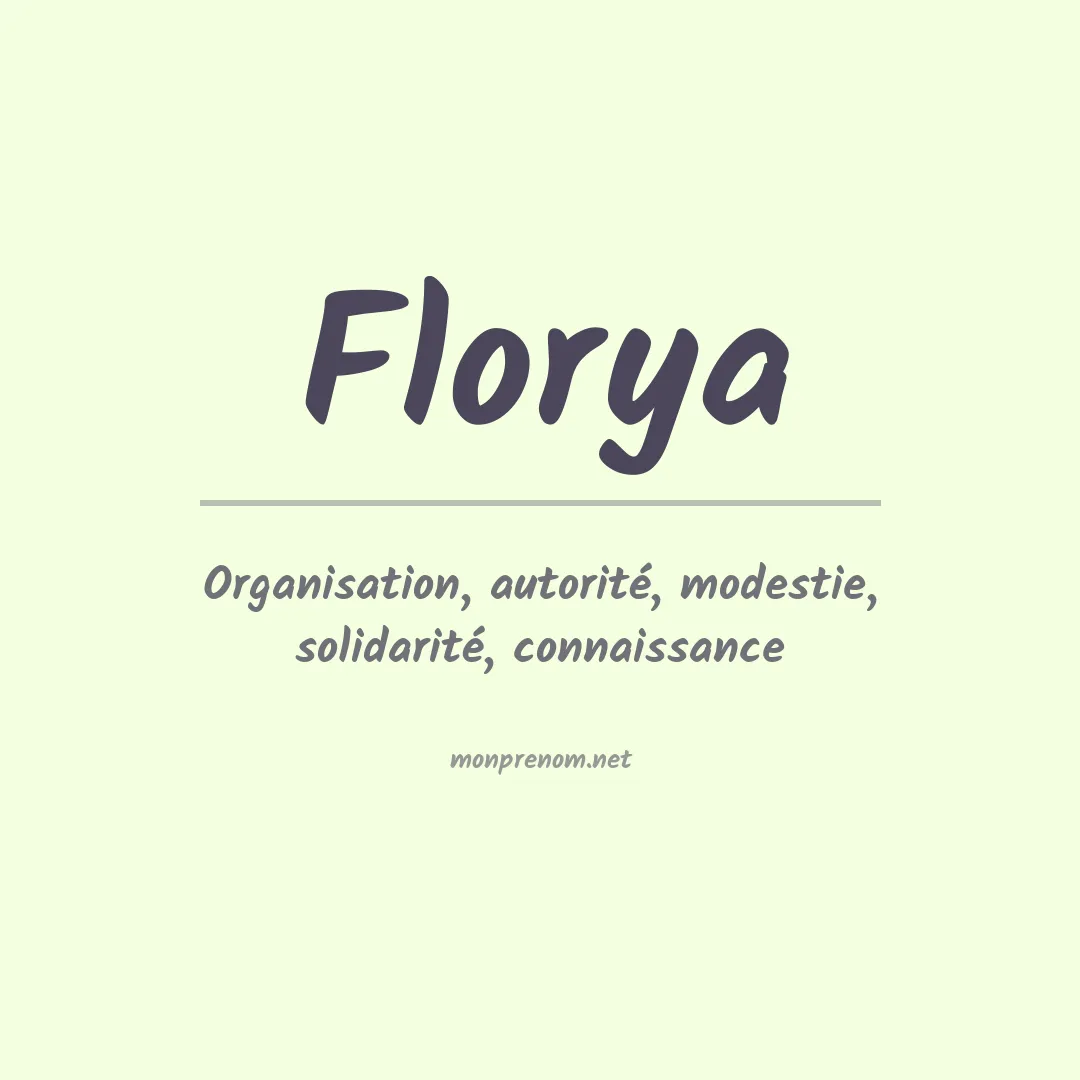 Signification du prénom Florya