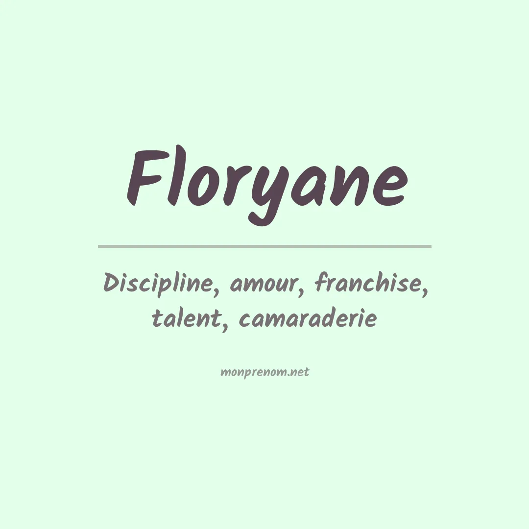 Signification du prénom Floryane