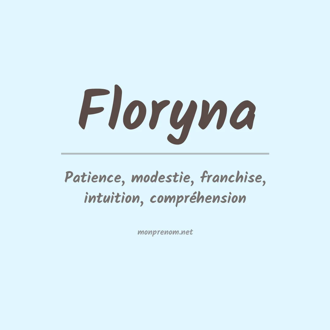 Signification du prénom Floryna