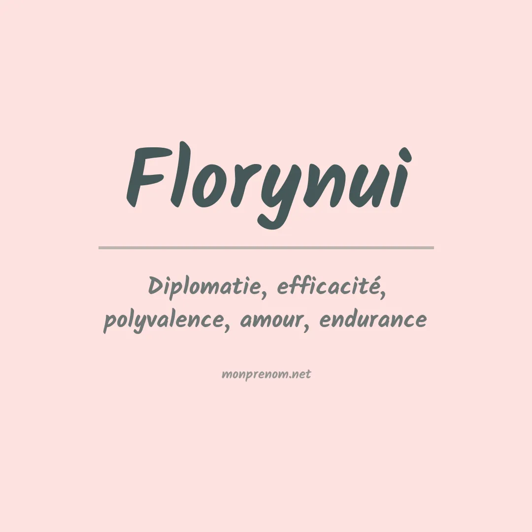 Signification du prénom Florynui