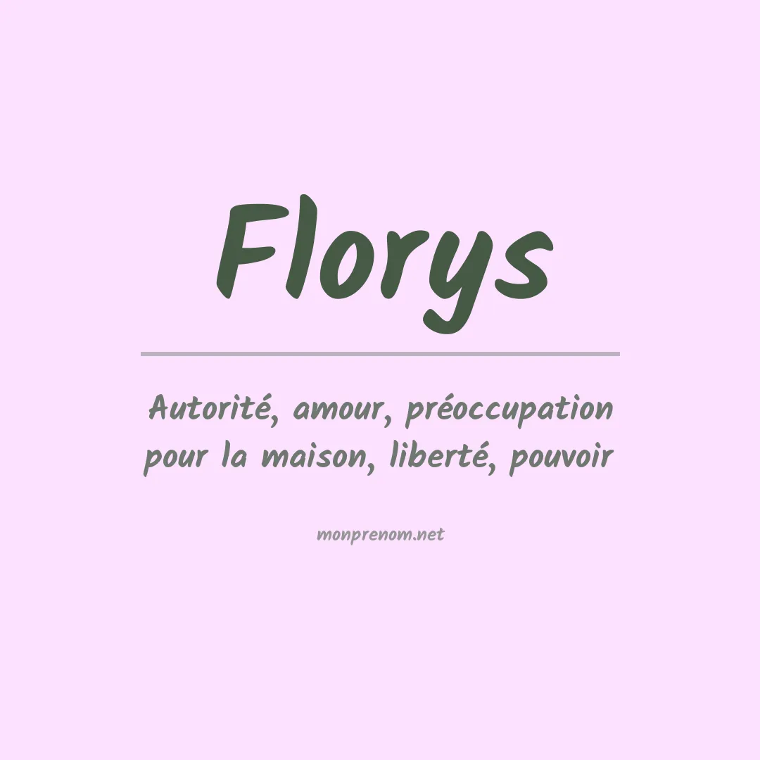 Signification du prénom Florys