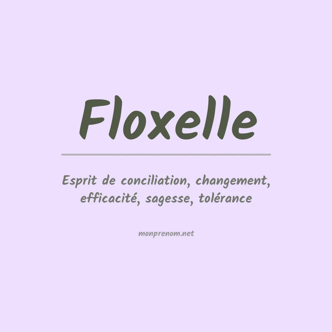 Signification du prénom Floxelle