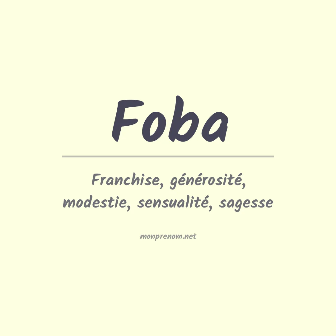 Signification du prénom Foba
