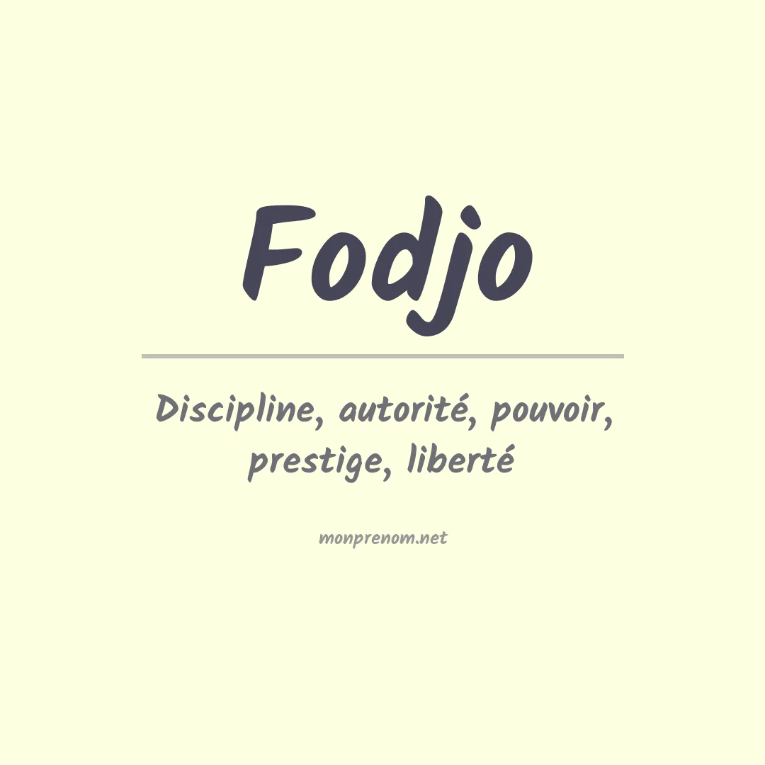 Signification du prénom Fodjo
