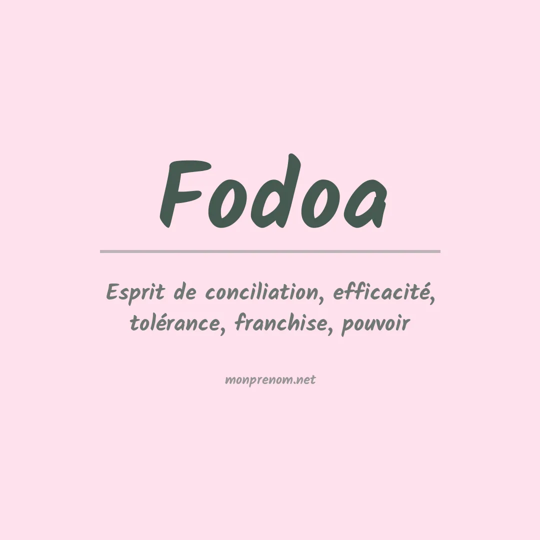 Signification du prénom Fodoa