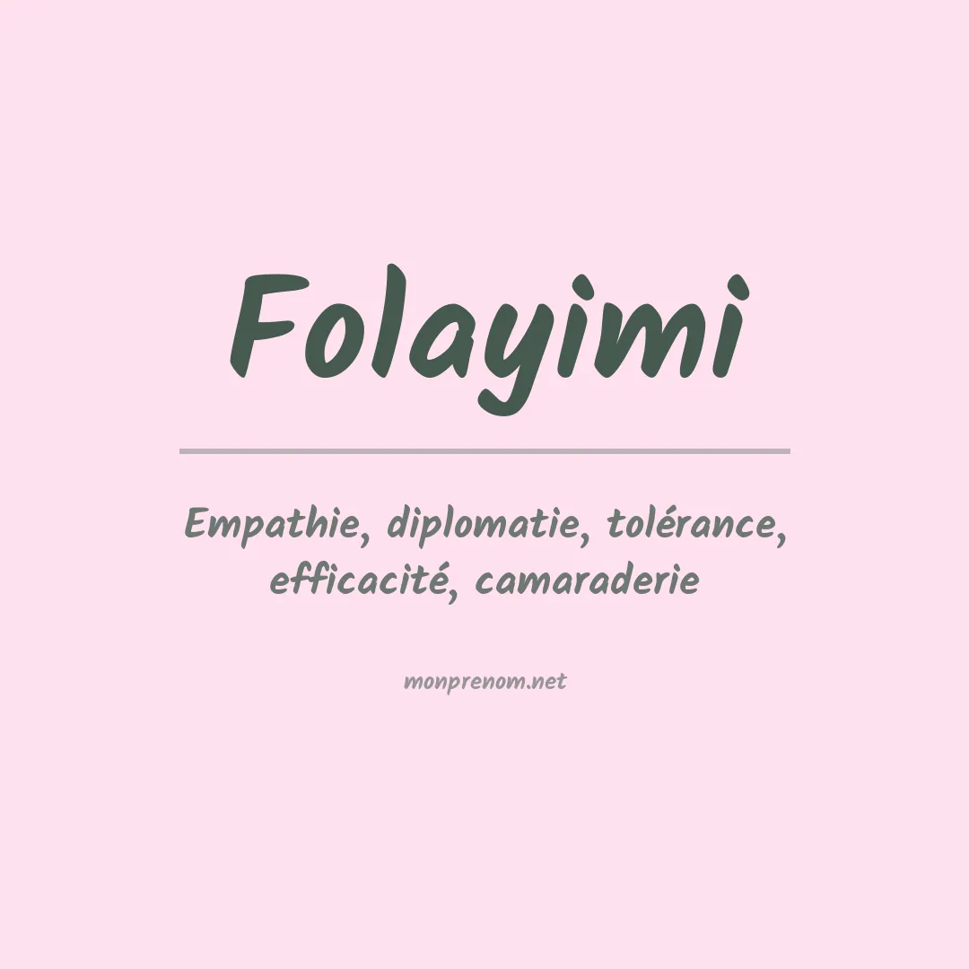 Signification du prénom Folayimi