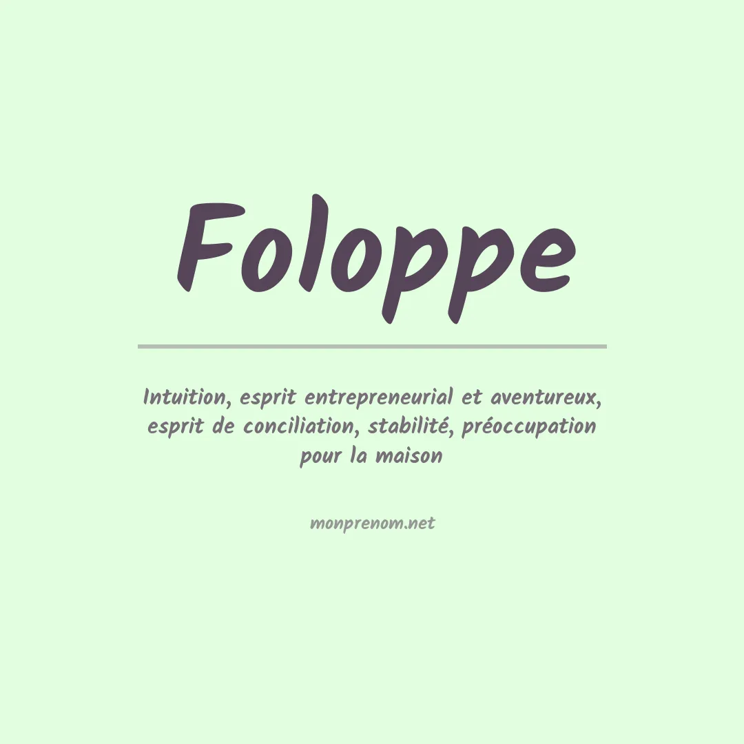 Signification du prénom Foloppe