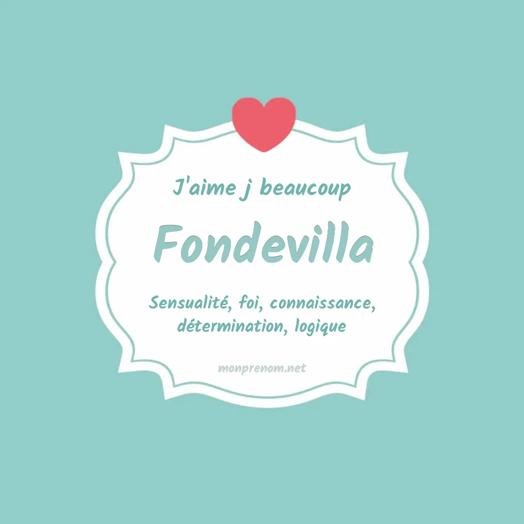 J'aime beaucoup Fondevilla