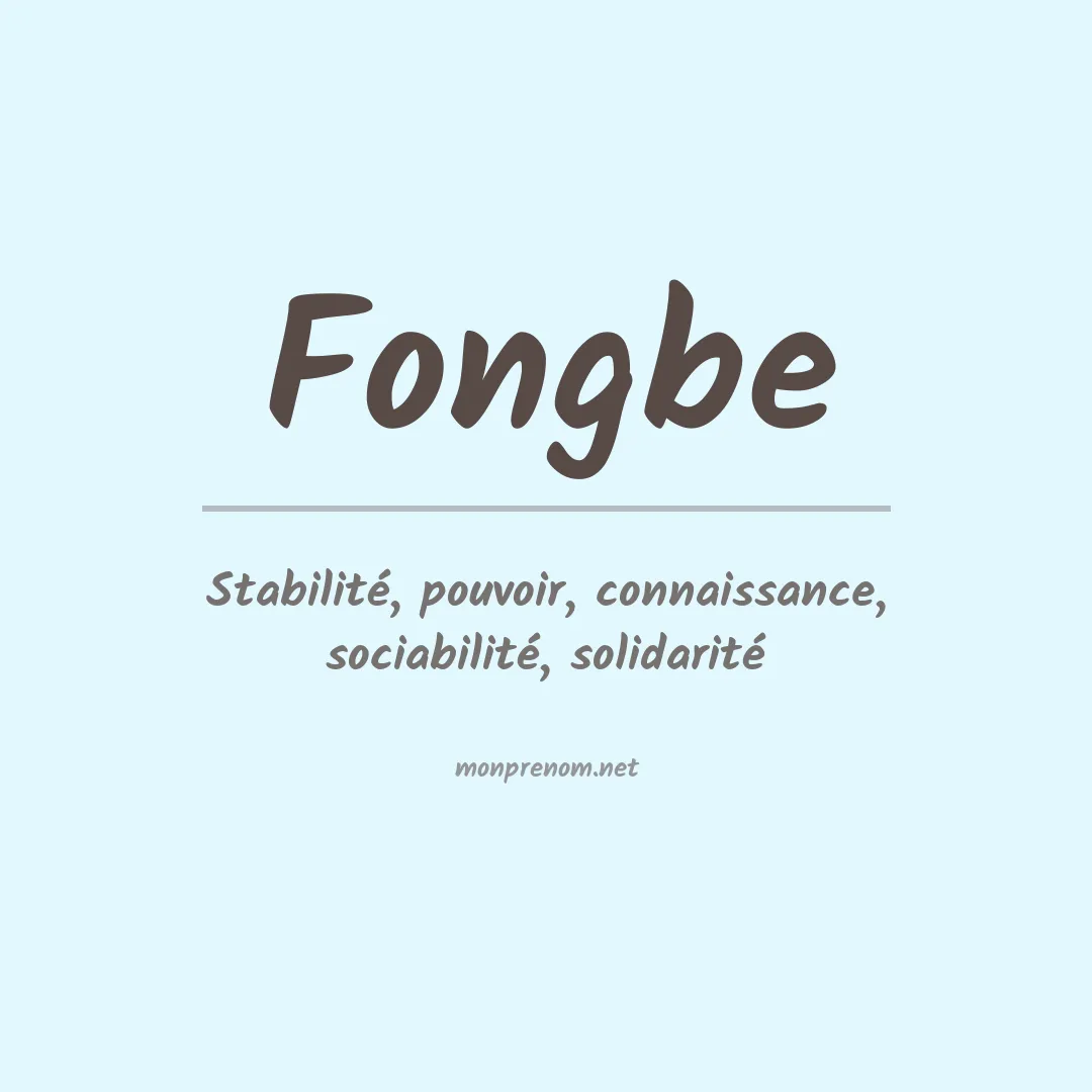 Signification du prénom Fongbe