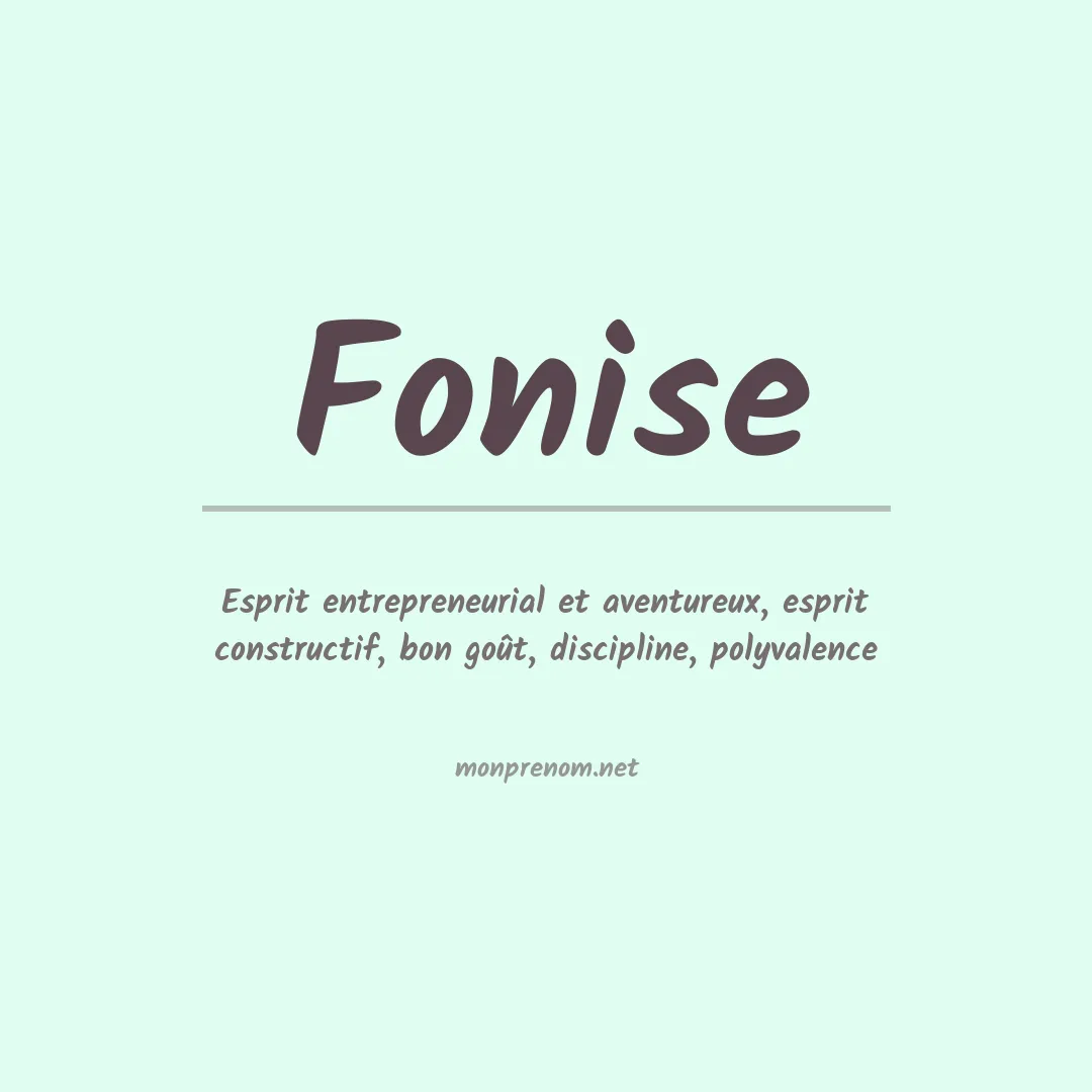 Signification du prénom Fonise