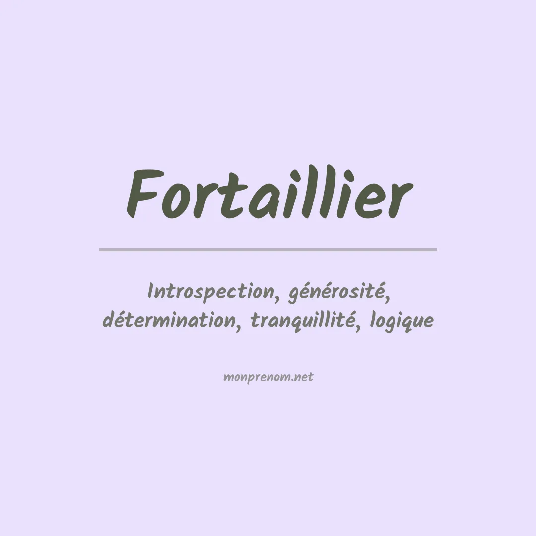 Signification du prénom Fortaillier