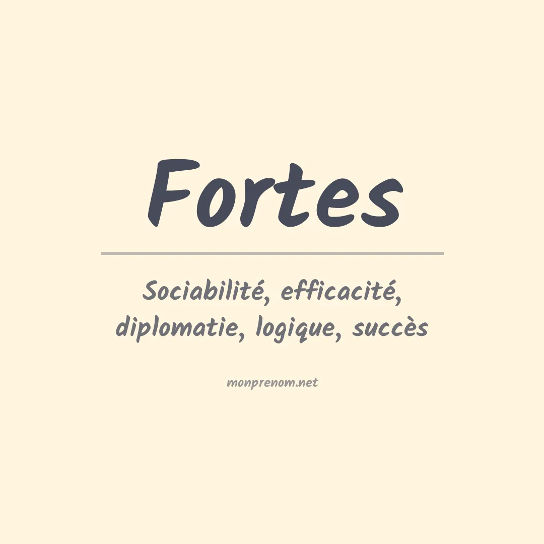 Prénom Fortes