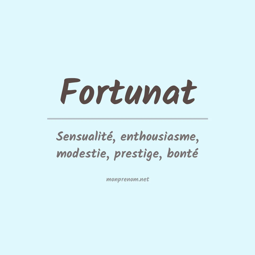Prénom Fortunat