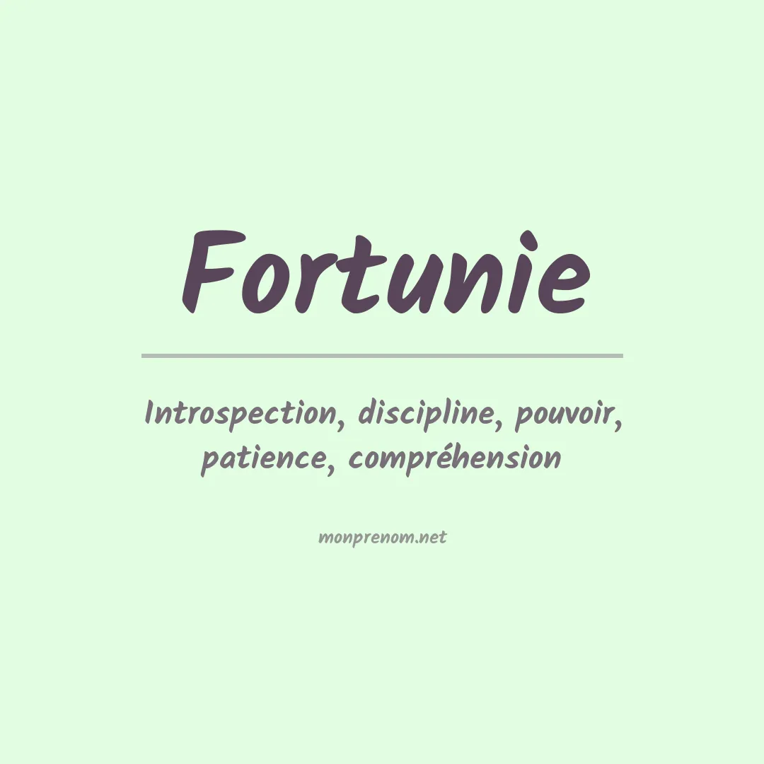 Signification du prénom Fortunie