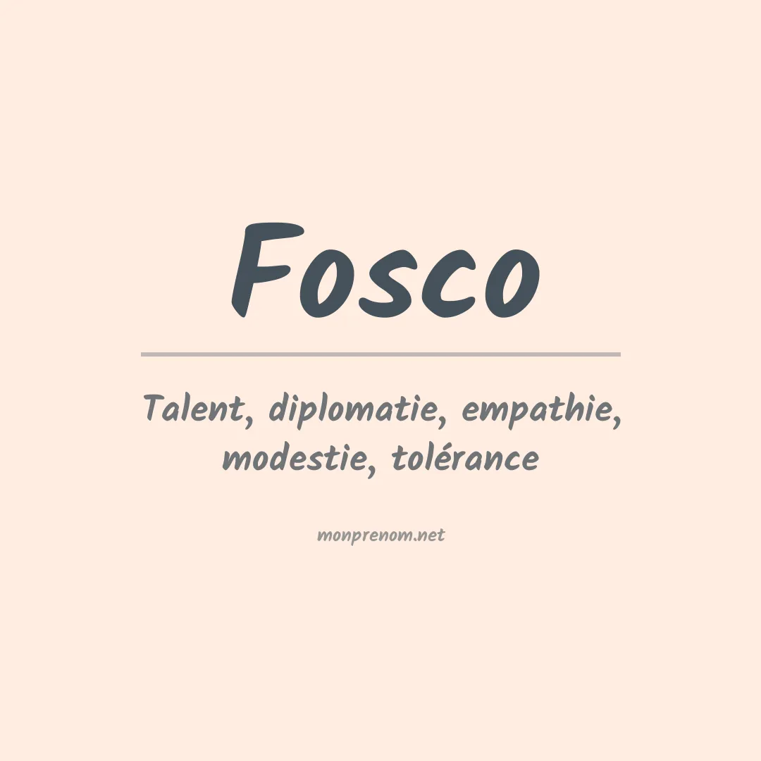 Prénom Fosco