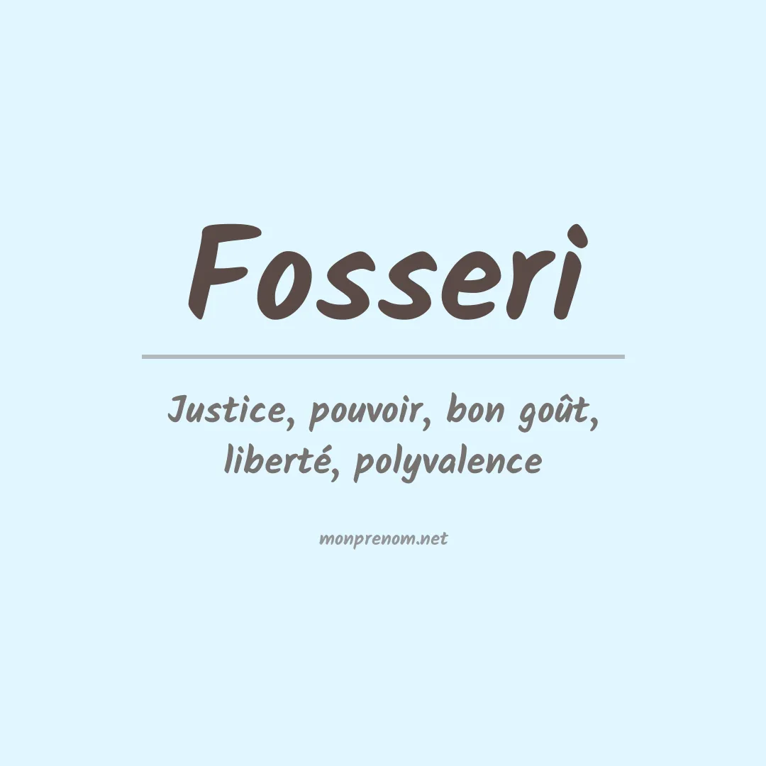 Signification du prénom Fosseri