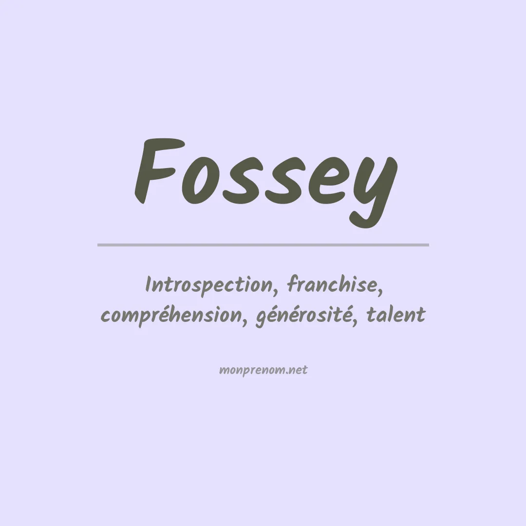 Prénom Fossey