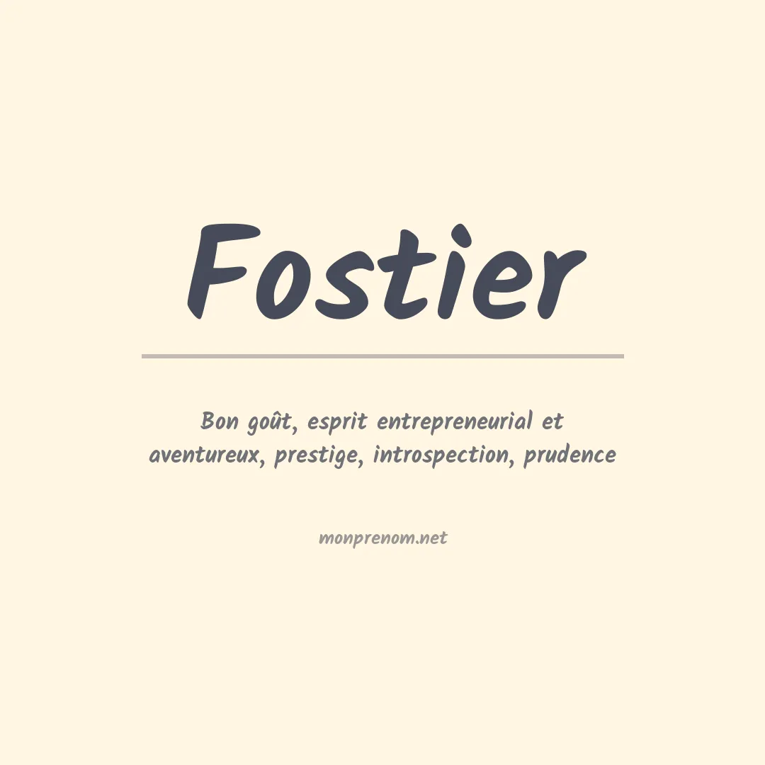 Signification du prénom Fostier