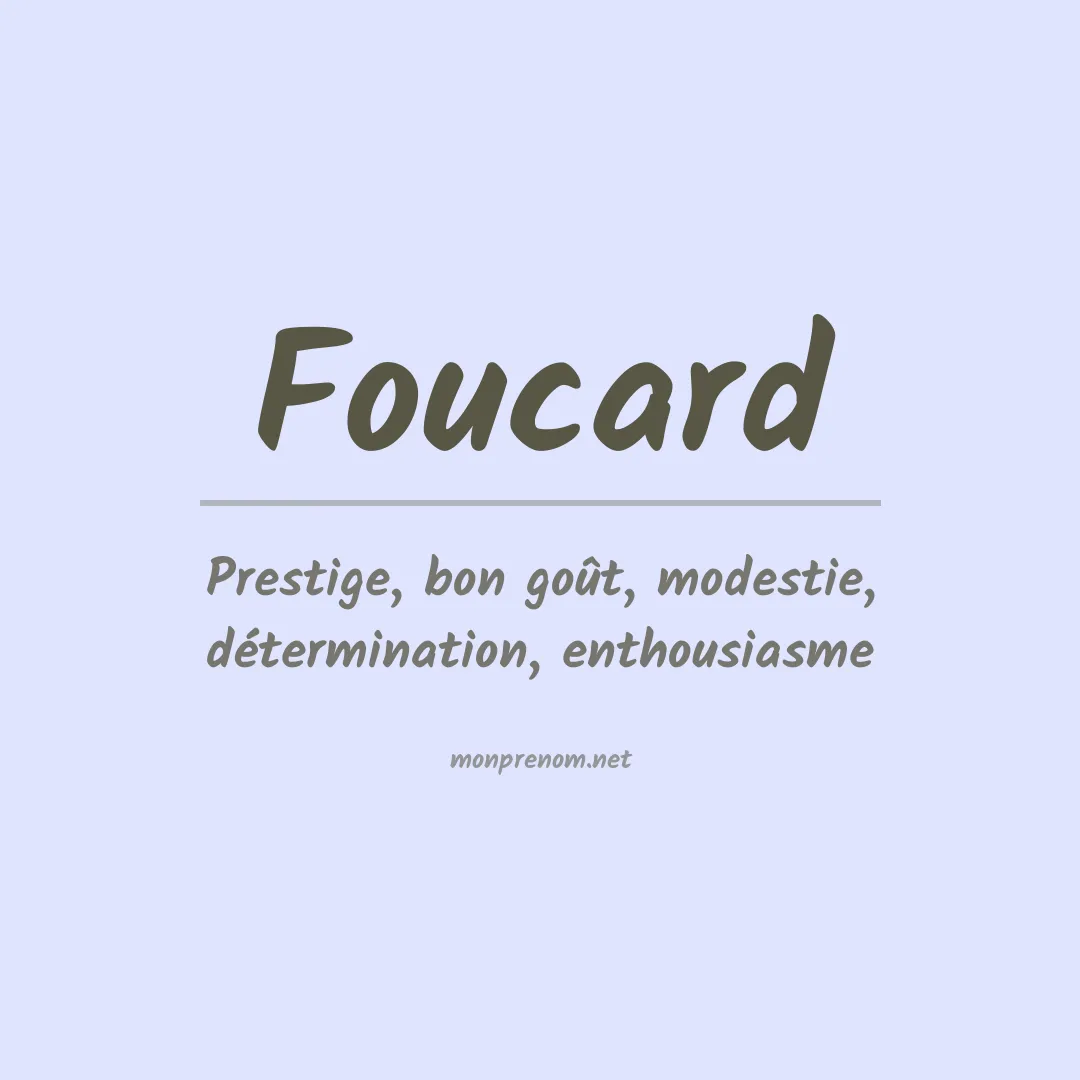 Signification du prénom Foucard