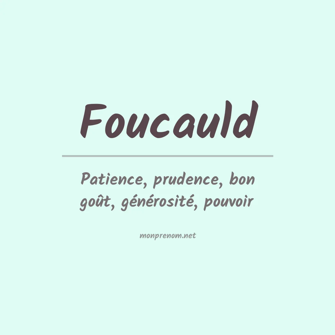Signification du prénom Foucauld