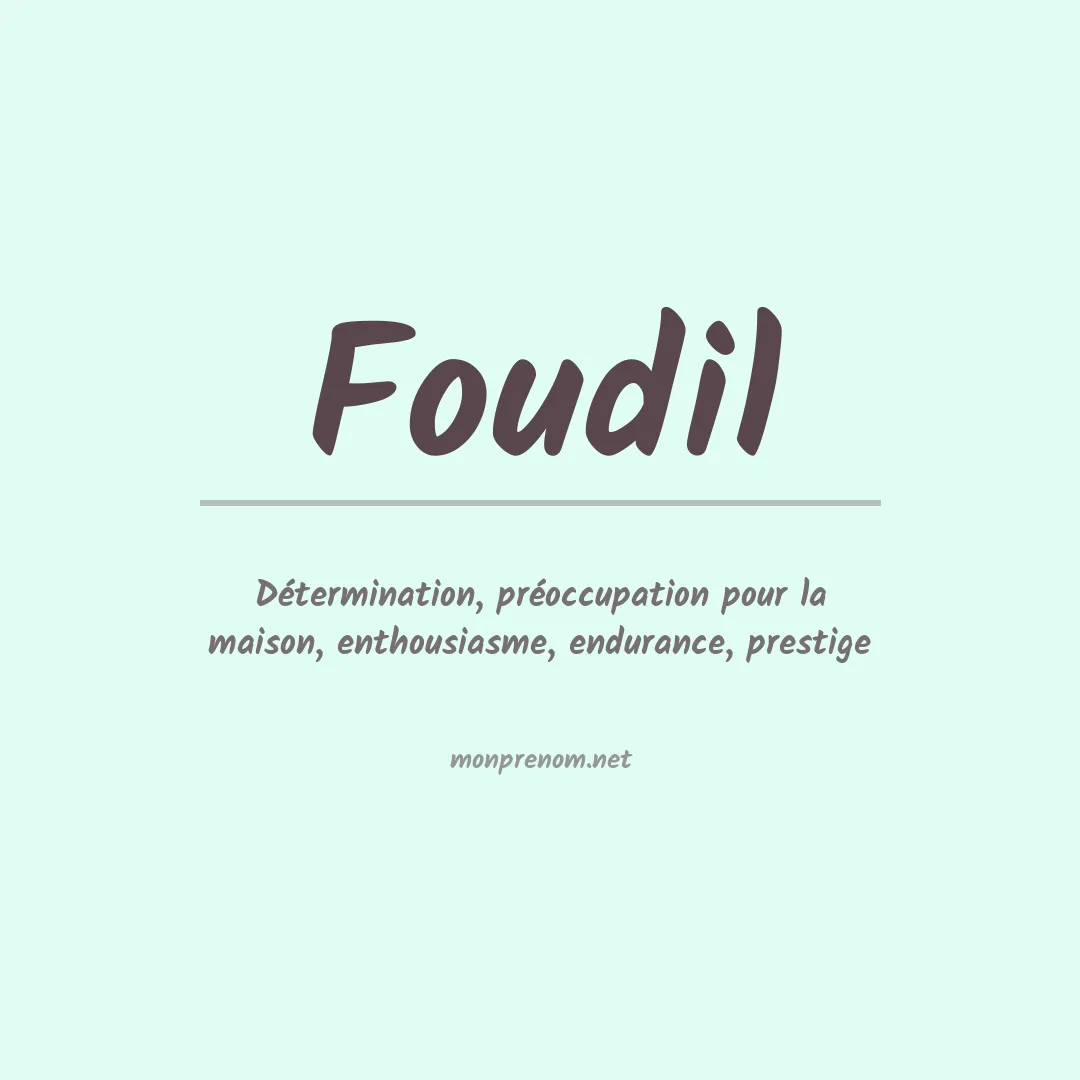 Signification du prénom Foudil