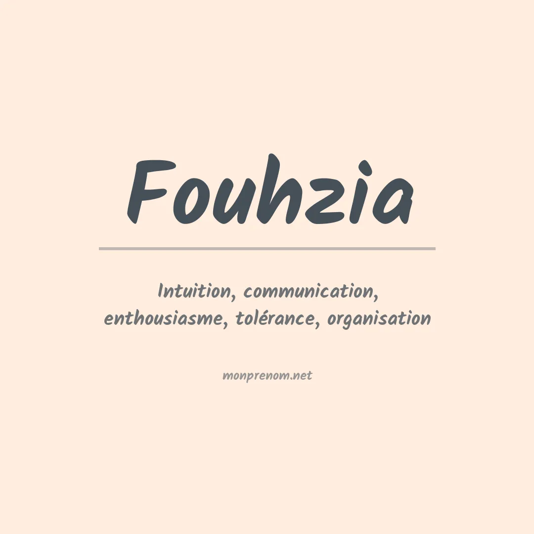 Prénom Fouhzia