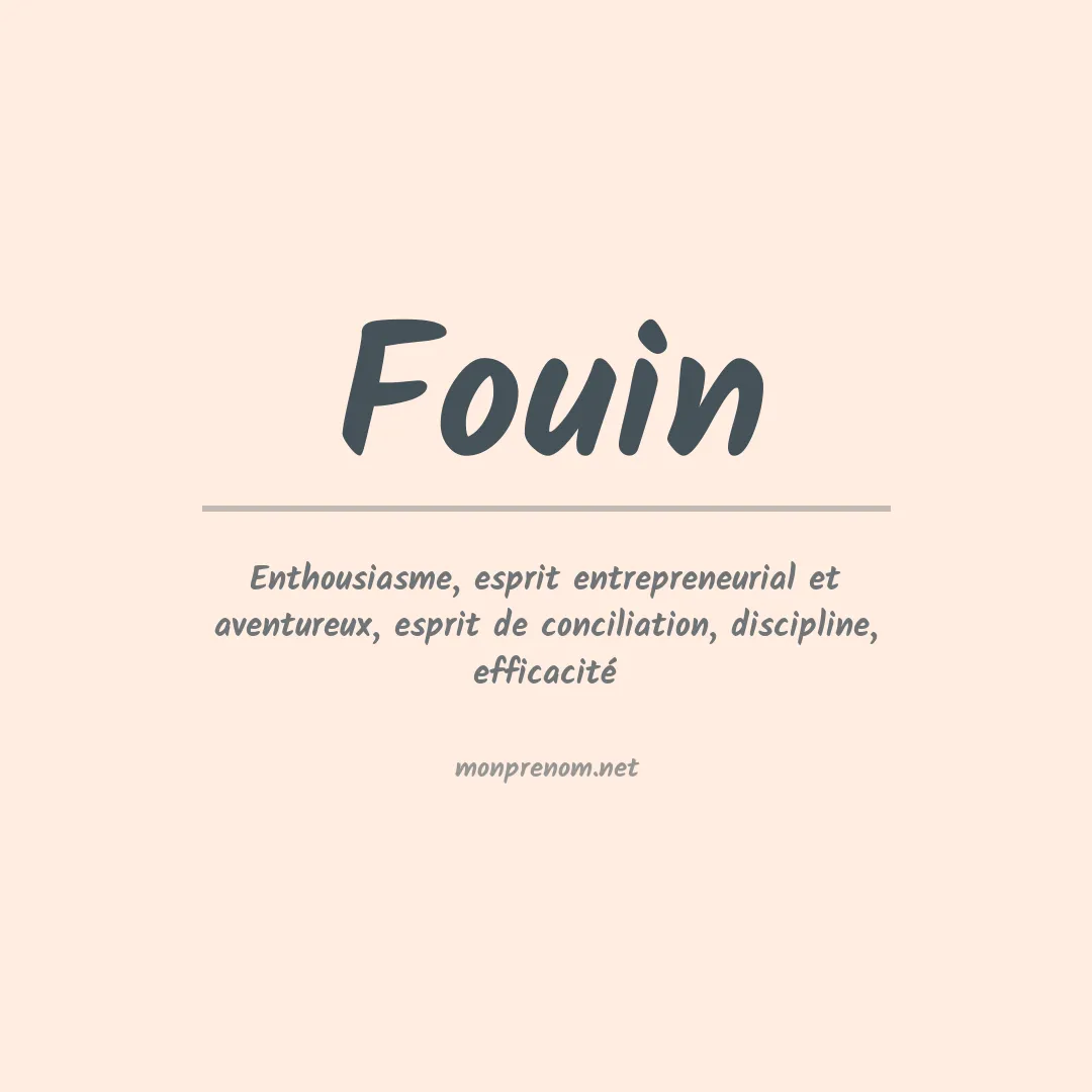 Signification du prénom Fouin