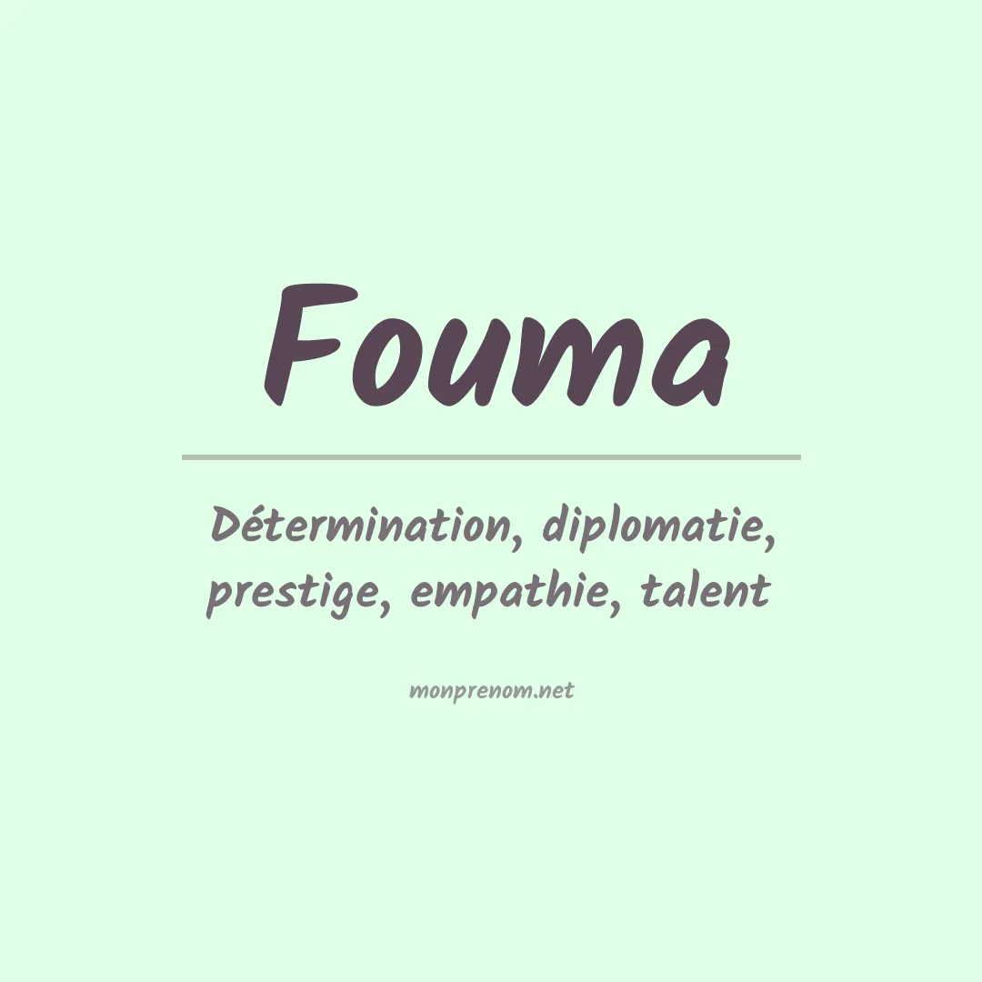 Signification du prénom Fouma