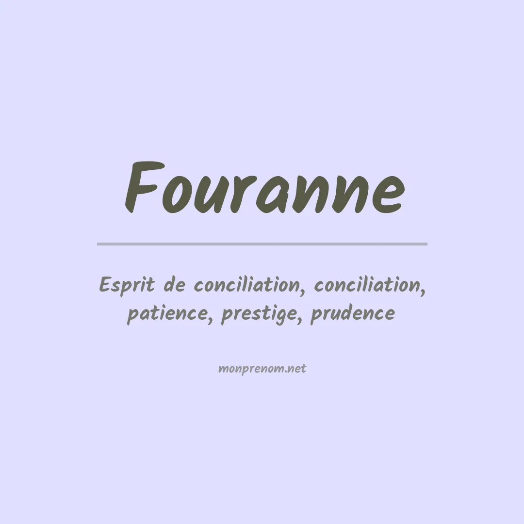 Signification du prénom Fouranne