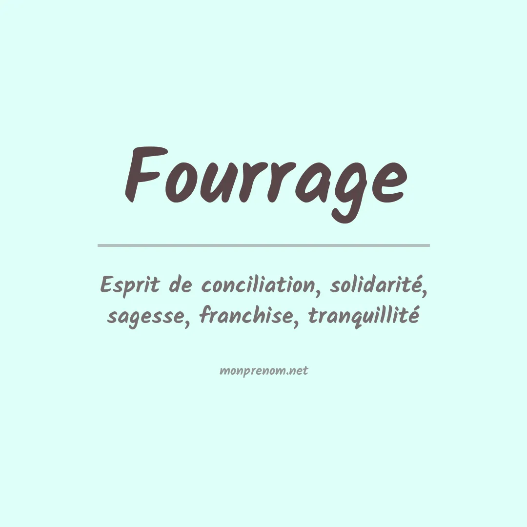 Signification du prénom Fourrage