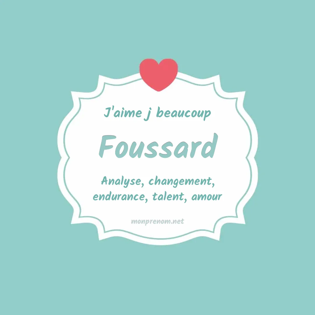 J'aime beaucoup Foussard