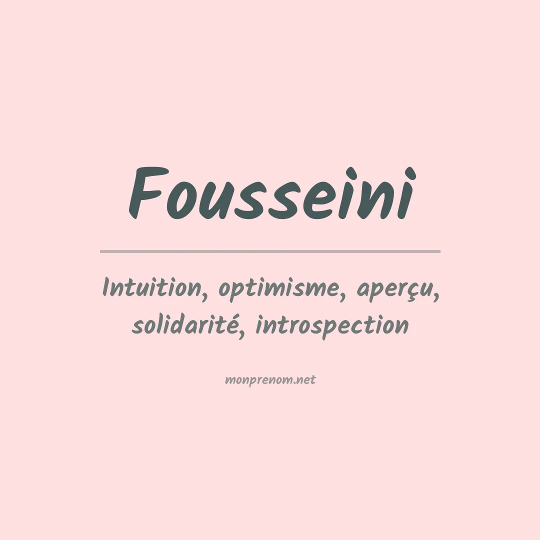 Signification du prénom Fousseini
