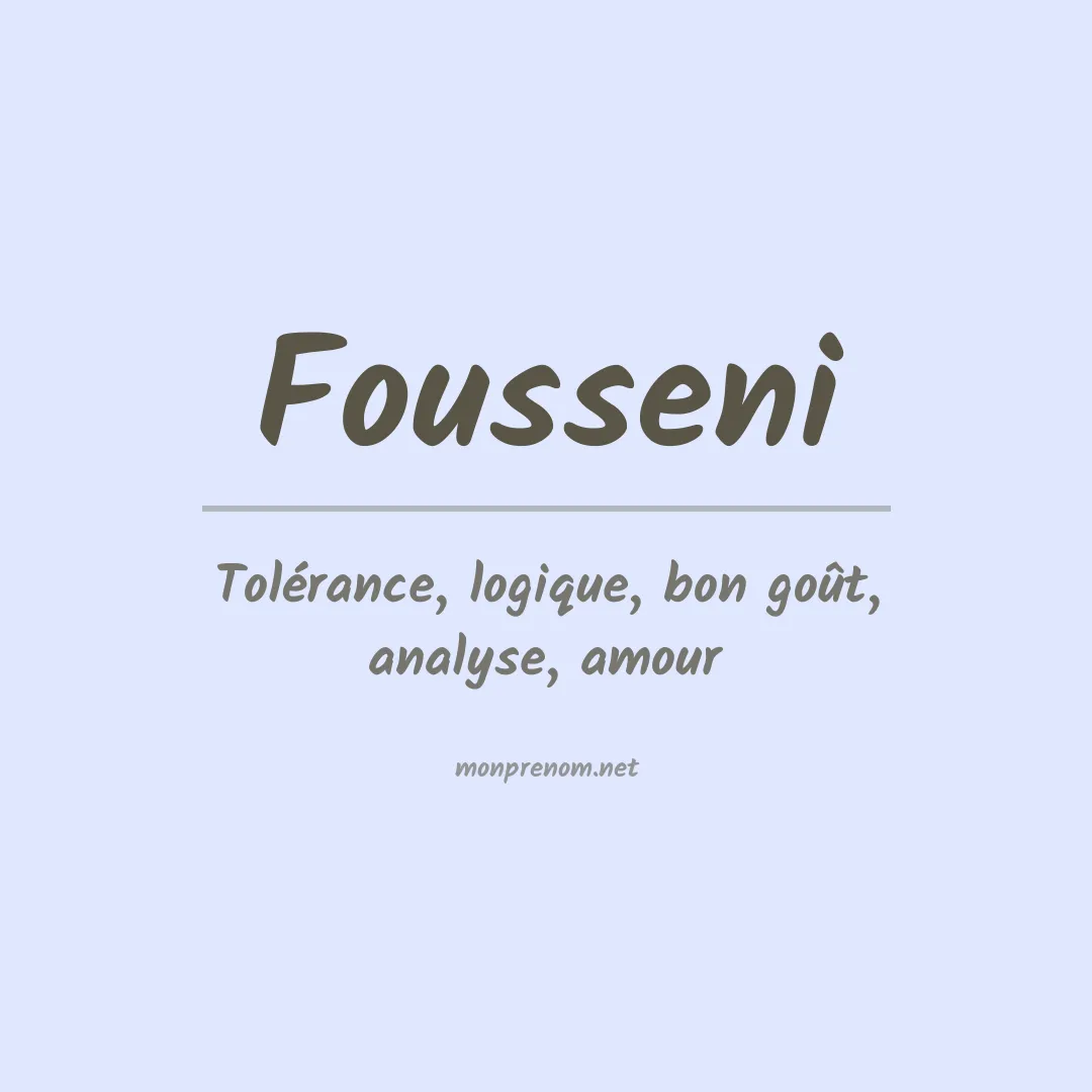 Signification du prénom Fousseni