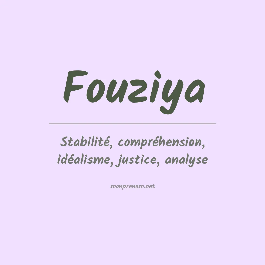Signification du prénom Fouziya