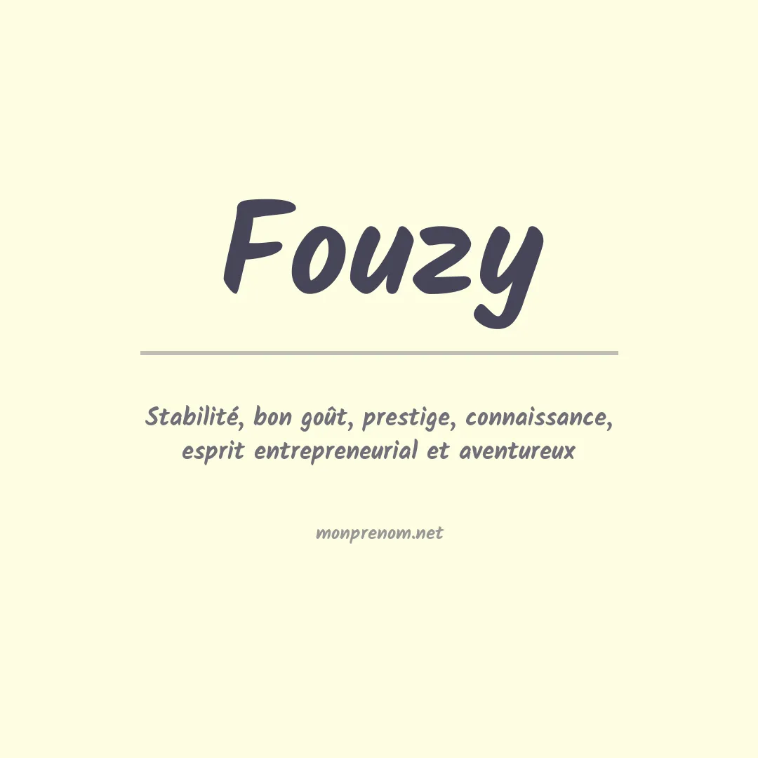 Signification du prénom Fouzy