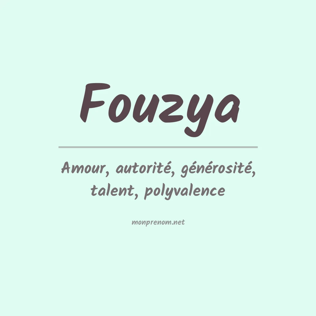 Signification du prénom Fouzya