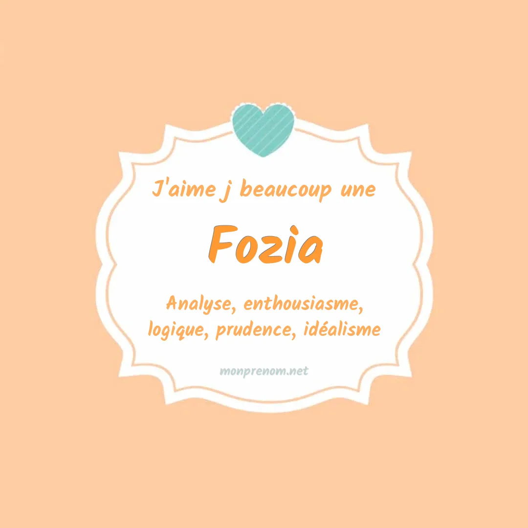 J'aime beaucoup Fozia