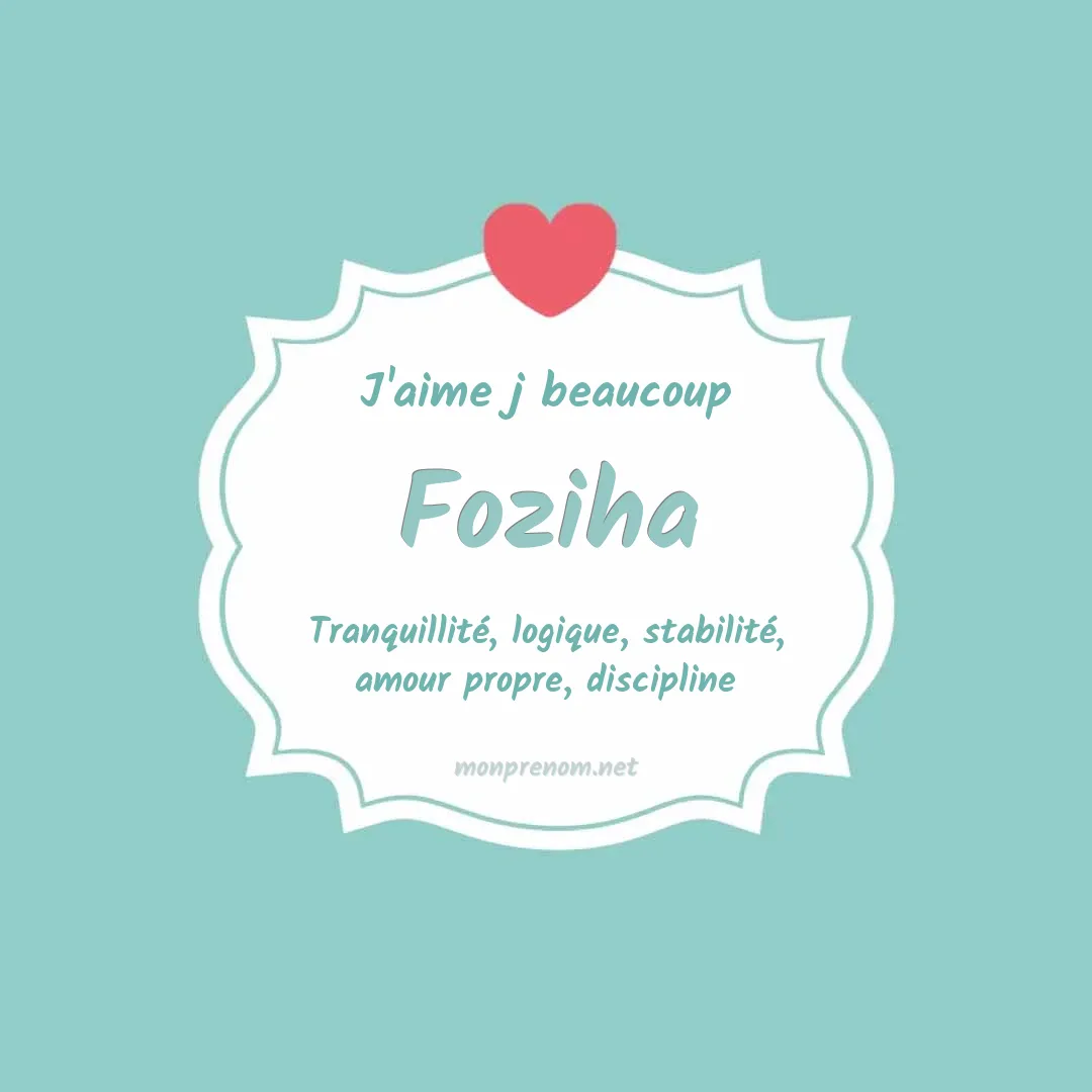 J'aime beaucoup Foziha