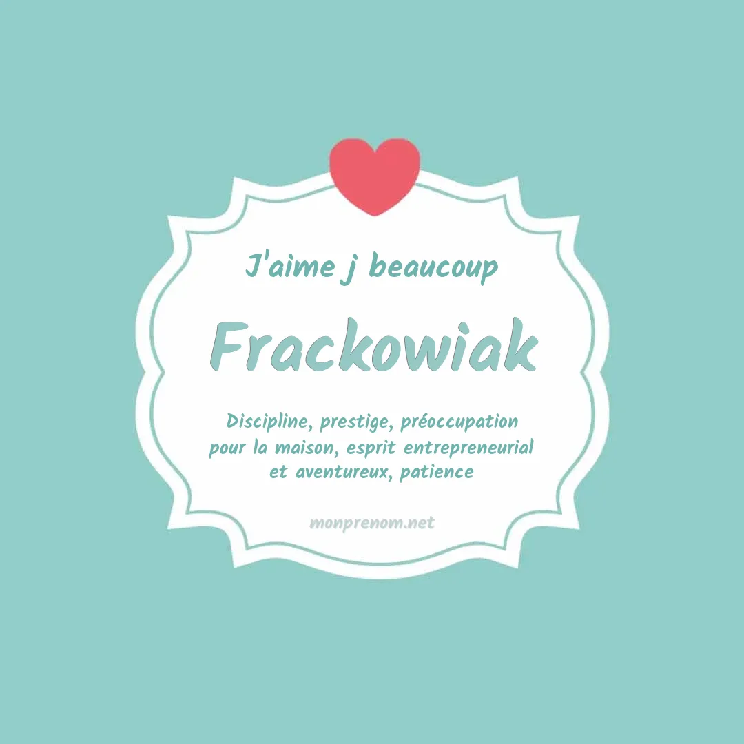 J'aime beaucoup Frackowiak