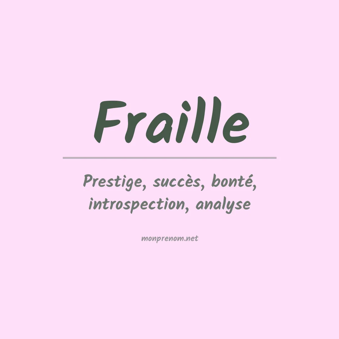 Signification du prénom Fraille