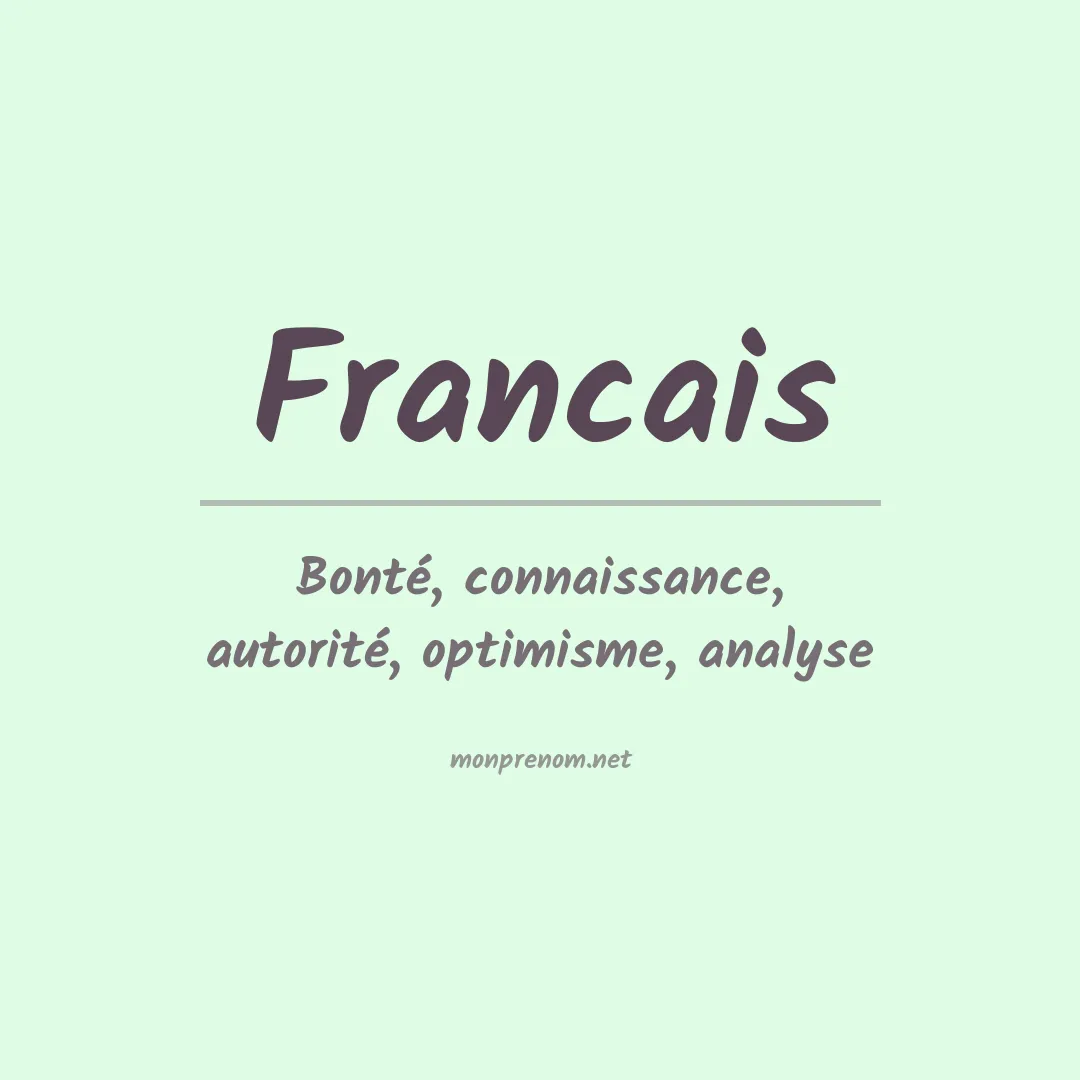 Signification du prénom Francais