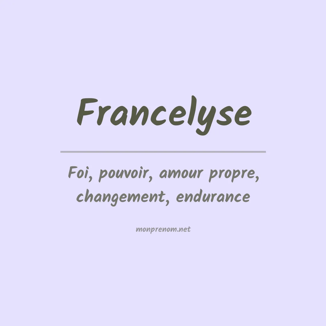 Prénom Francelyse