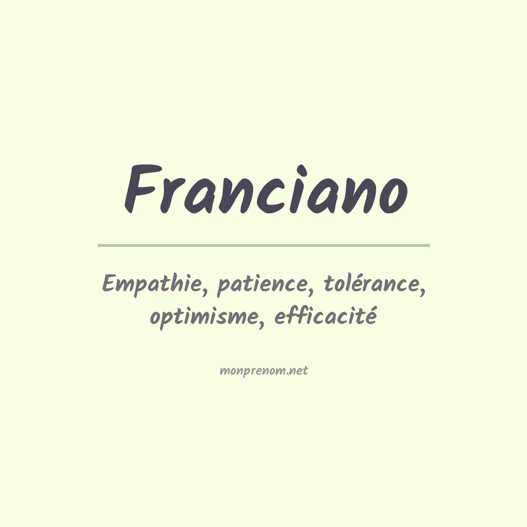 Signification du prénom Franciano