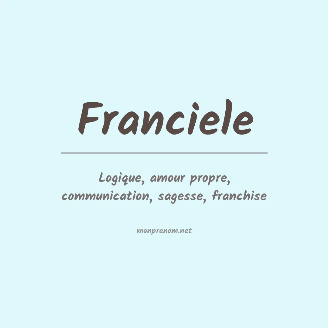 Signification du prénom Franciele