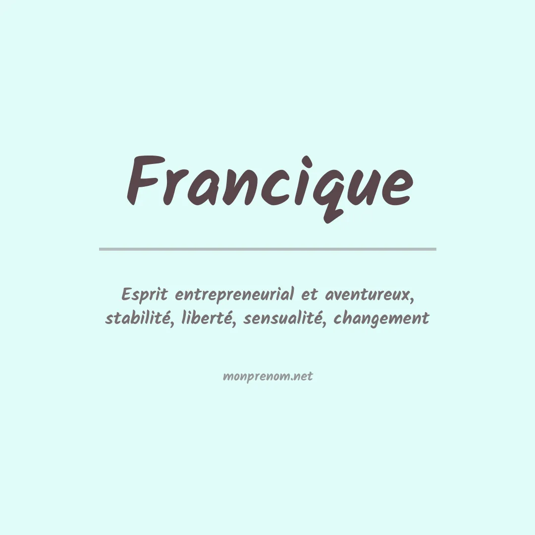 Signification du prénom Francique