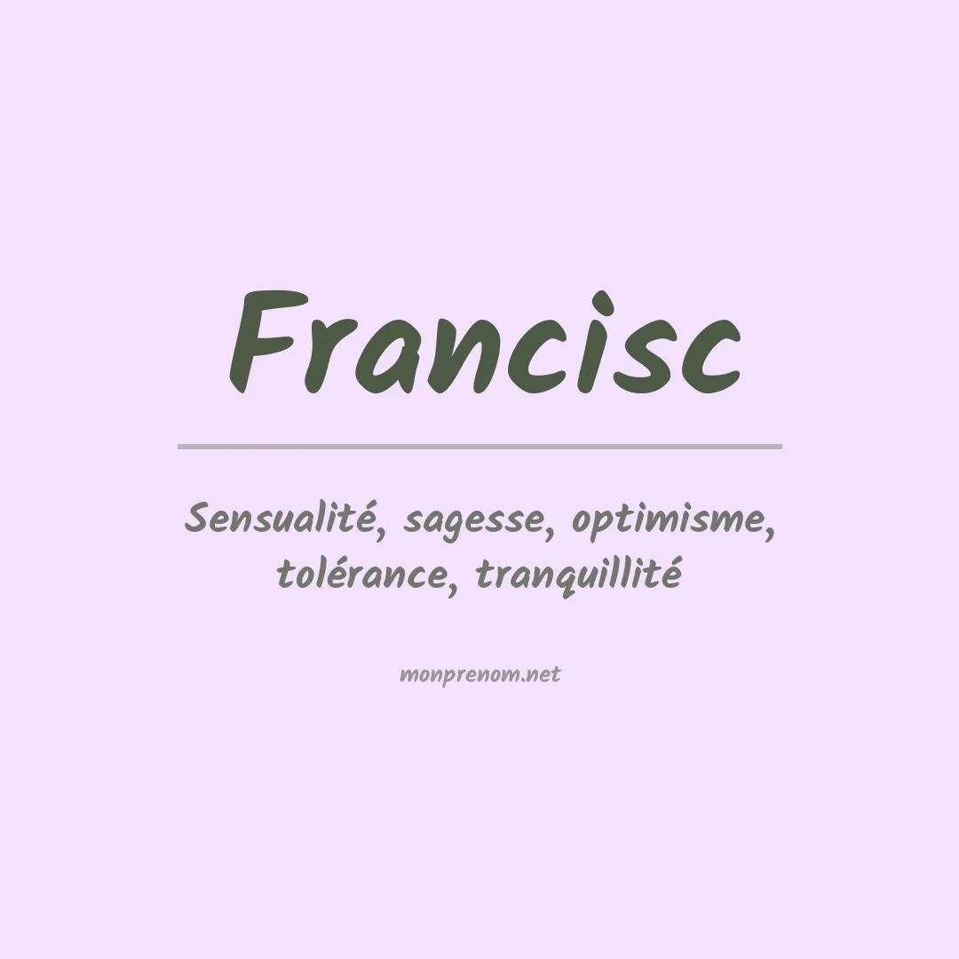 Signification du prénom Francisc