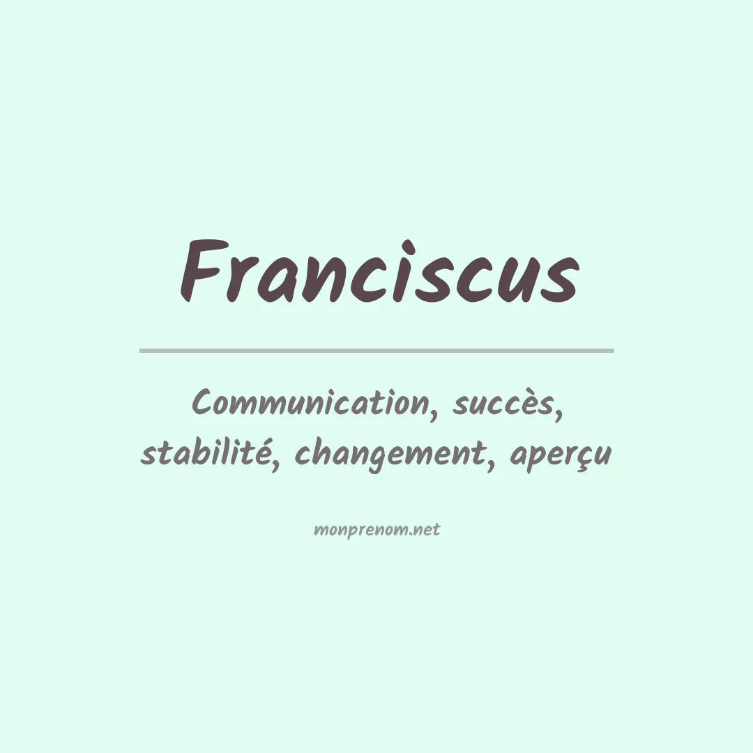 Prénom Franciscus
