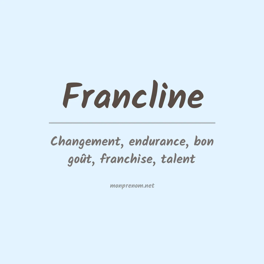 Signification du prénom Francline