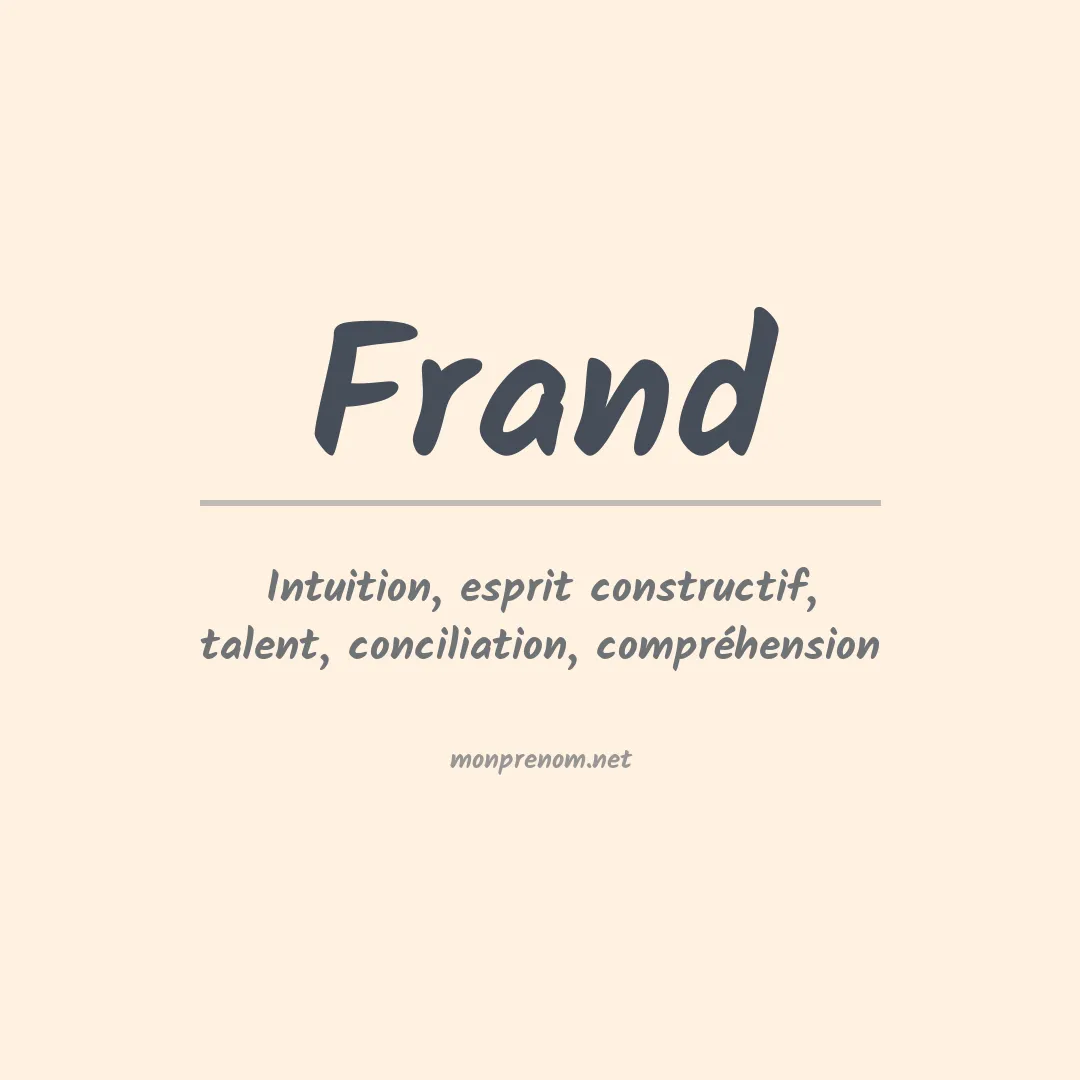 Signification du prénom Frand